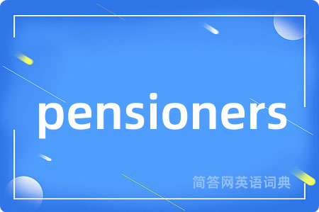 pensioners