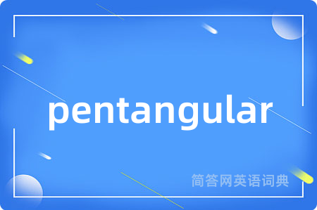 pentangular