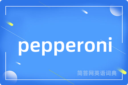 pepperoni