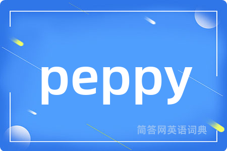 peppy