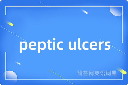 peptic ulcers