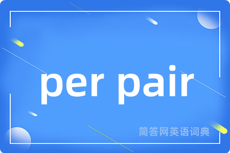 per pair