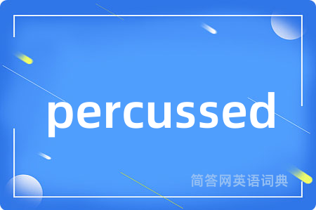 percussed