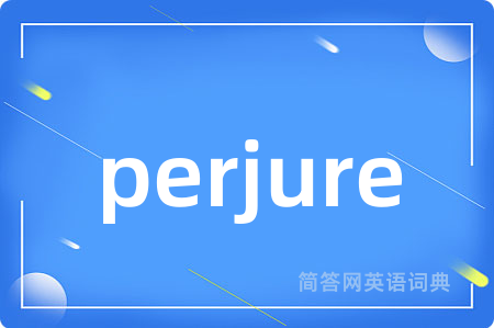 perjure