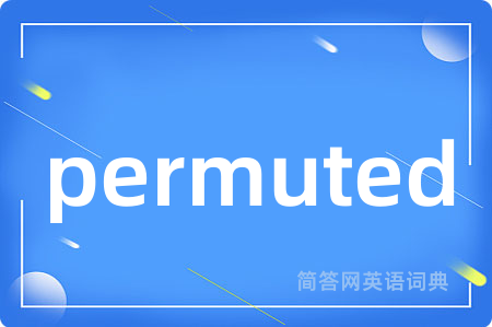 permuted