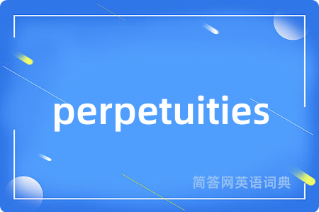 perpetuities