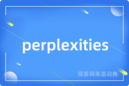 perplexities