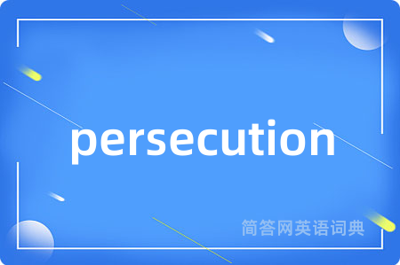 persecution