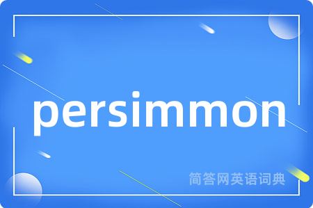 persimmon