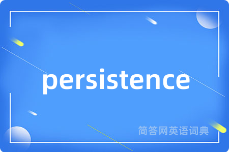 persistence