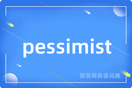 pessimist