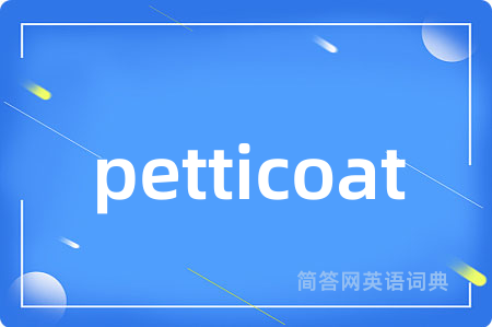 petticoat