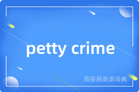 petty crime