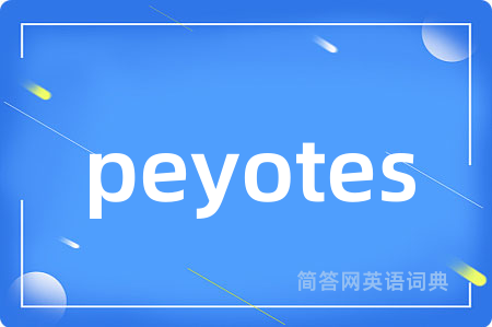 peyotes