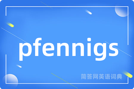 pfennigs