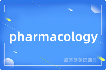 pharmacology