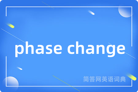 phase change