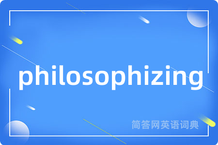 philosophizing