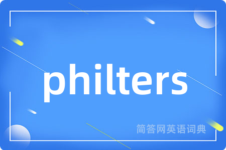 philters