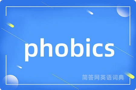 phobics