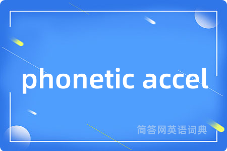 phonetic accel