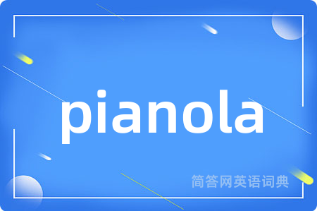 pianola