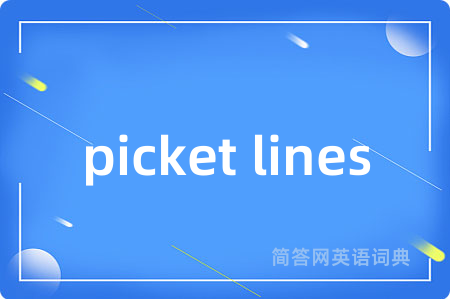 picket lines