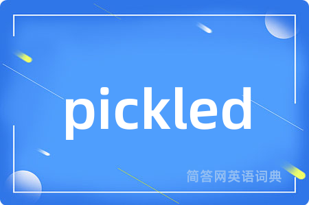 pickled