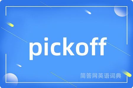 pickoff