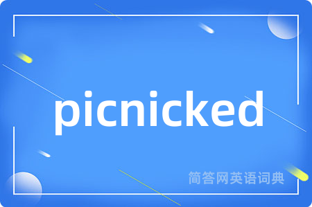 picnicked
