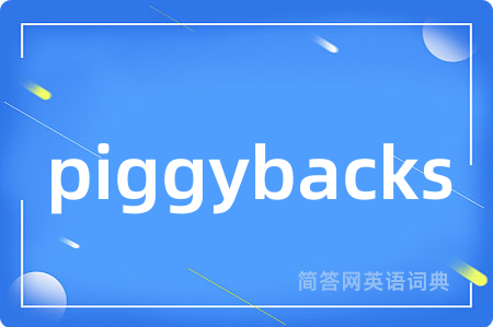 piggybacks