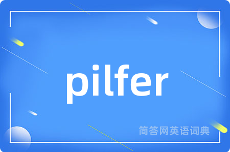 pilfer