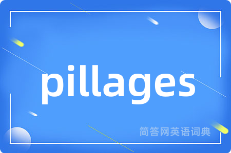 pillages