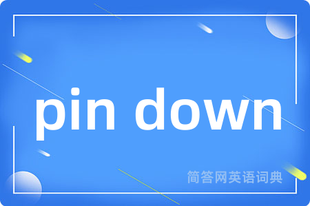 pin down