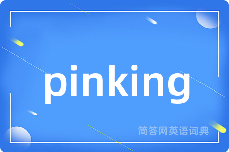 pinking