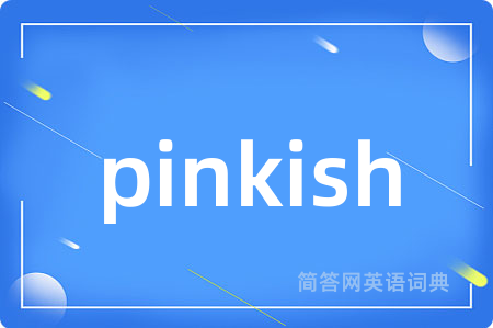 pinkish