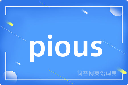 pious