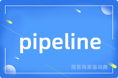 pipeline