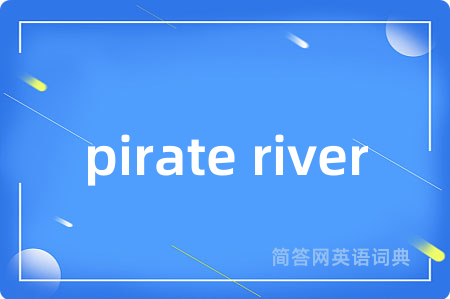 pirate river