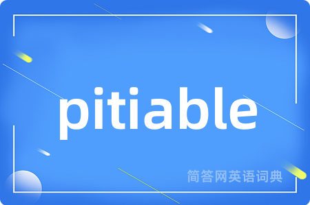 pitiable