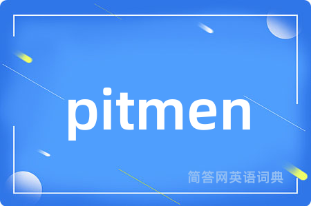 pitmen