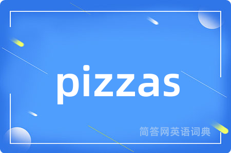 pizzas