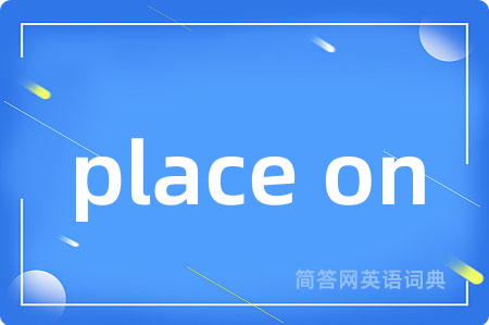 place on