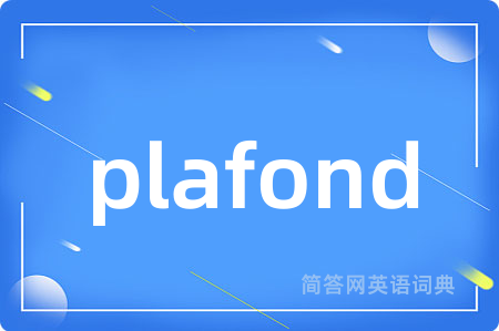 plafond
