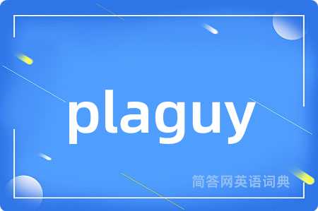 plaguy