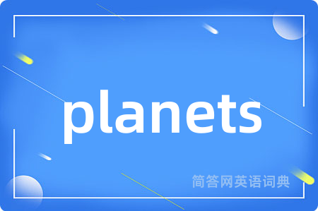 planets