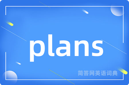 plans