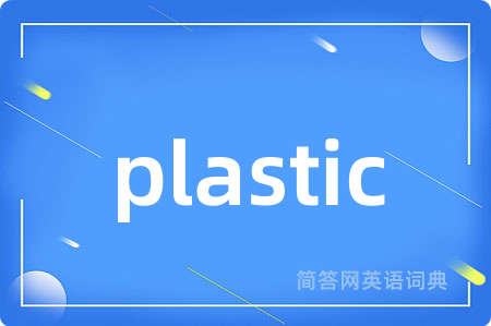 plastic