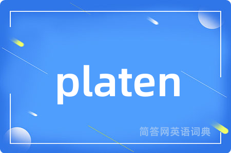 platen