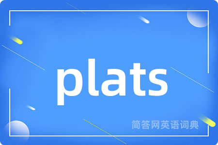 plats